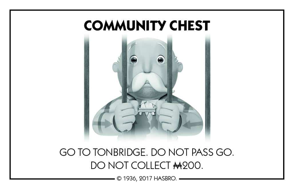 Tonbridge gets out of the jail free